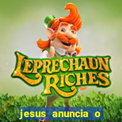 jesus anuncia o reino de deus catequese infantil